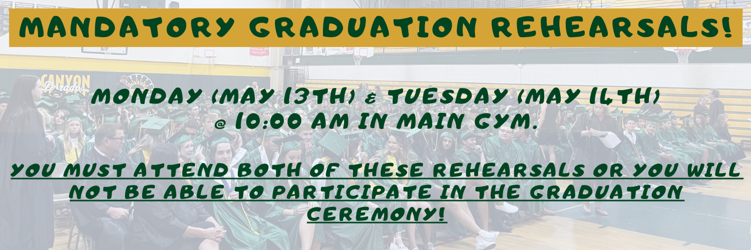 Mandatory Graduation Ceremony Rehearsal Schedule